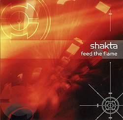 Feed The Flame (2CDs) - SHAKTAの写真1
