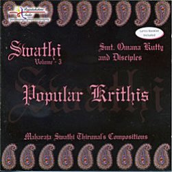 Smt. Omana Kutty and Disciples - Swathi Vol 3