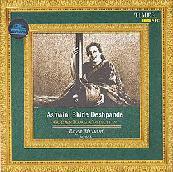 GOLDEN RAAGA COLLECTION-AshwinBhideDeshpande-Raga Multani�μ̿�1