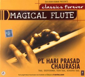 Magical Flute -  Hari prasad Chaurasia
