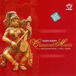 South Indian Classical Music - Instrumental - Vol. 4