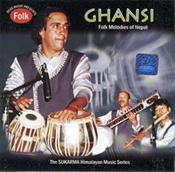 Ghansi - Folk Melodies of Nepal