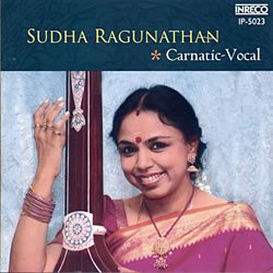 Sudha Ragunathan - Carnartic Vocal