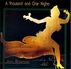John Bilezikjian - A Thousand and One Nights�μ̿�1