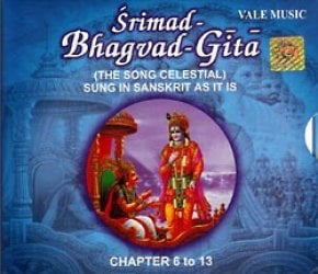 Srimad Bhagavad Gita - Chapter 6 to 13