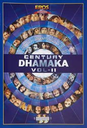 Century Dhamaka Vol.2
