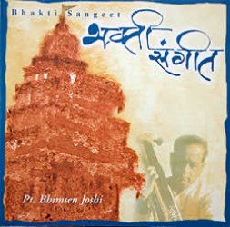 Bhakti Sangeet - Bhimsen Joshi