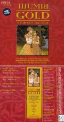 THUMRI GOLD