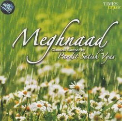 Meghnaad  - Classical Santoor by Pandit Satish Vyas