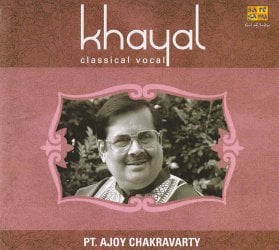 Khayal-Pt.Ajoy��Chakravarty