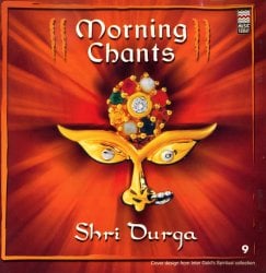 Morning Chants - Shri Durga