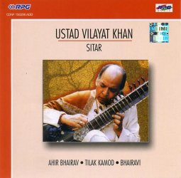 Vilayat Khan - Sitar[Ahir bhai