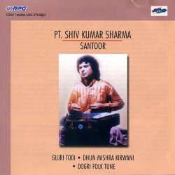 Shivkumar Sharma - Gujri Todi[CD]