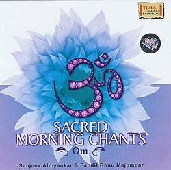 Sacred Morning Chants - Om