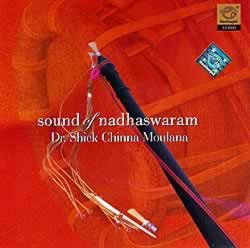 Sound of Nadhaswaram - Dr. Shick Chinna Moulana�μ̿�1