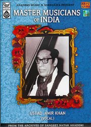Master Musicians of India - Ustad Amir Khan (Vocal)