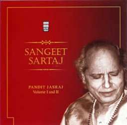 Sangeet Sartaj - Pandit Jasraj Vol.1 and 2