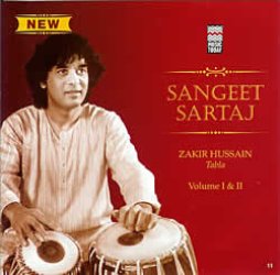 Sangeet Sartaj - Zakir Hussain Vol.1 and 2