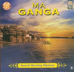 Sacred Morning Mantras - Ma Ganga