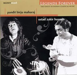 Legends Forever - Pandit birju Maharaj and Ustad Zakir Hussain