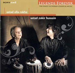 Legends Forever - Ustad Alla Rakha and Ustad Zakir Hussain