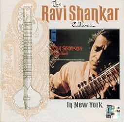The Ravi Shankar Collection - In New York