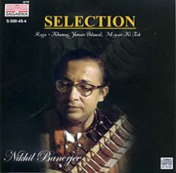 Selection - Nikhil Banerjee