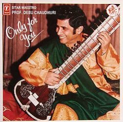Only for you-Prof. Debu Chaudhuri
