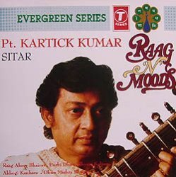 Raagn Moods-Pt.Kartick Kumar