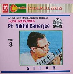 Pt.Nikhil Banerjee Collection Vol.3