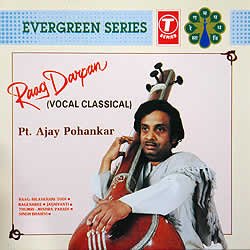 Raag Darpan - Pt.Ajay Pohankar