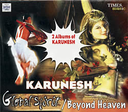 Karunesh - Beyond Heaven and Global Spirit