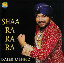 DALER MEHENDI Shaa Ra Ra Ra�μ̿�1