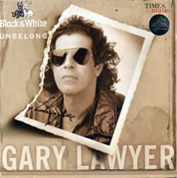 Gary Lawyer - Unbelong