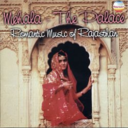 Mehala - Palace Music of Rajasthan Vol 3