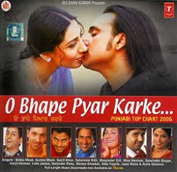 O Bhape Pyar Karke�� - Punjabi Top Chart 2006