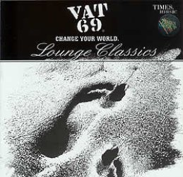VAT 69 - Lounge Classics