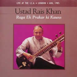 Ustad Rais Khan - Raga Ek Prakar ki Kauns