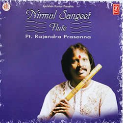 Nirmal Sangeet - Pt.Rajendra Prasanna