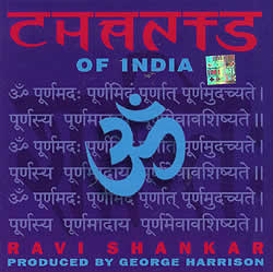 RAVI SHANKAR - CHANTS OF INDIA -