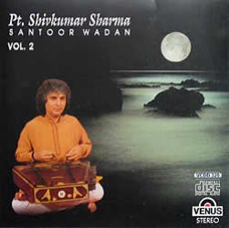 Pt.Shivkumar Sharma-Santoor Wadan Vol.2