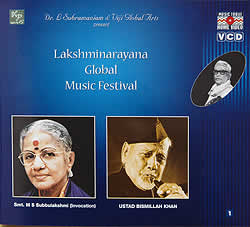 Lakshminarayana Global Music Festival - Utd. Bismillah Khan�μ̿�1