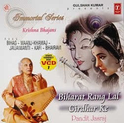 Pandit Jasraj-Biharat Rang Lal Girdhar ke