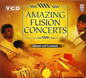 [VCD] Amazing Fusion - Ganesh and Kumaresh