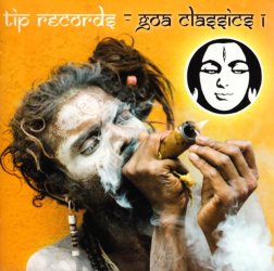 TIP Records - Goa Classics 1