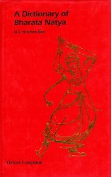 A Dictionary of Bharata Natya