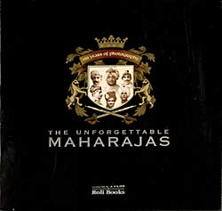 The Unforgettable Maharajas
