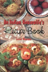 An Indian Housewife��s Recipe Book - Laxmi Khurana