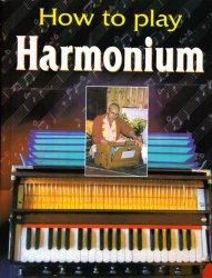 How to Play Harmonium �ϥ��˥��ඵ§��