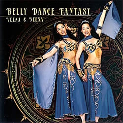 BELLY DANCE FANTASY - VEENA and NEENA